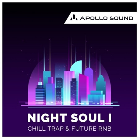 Apollo Sound NightSoul 1 Chill Trap and Future RnB WAV MiDi KONTAKT